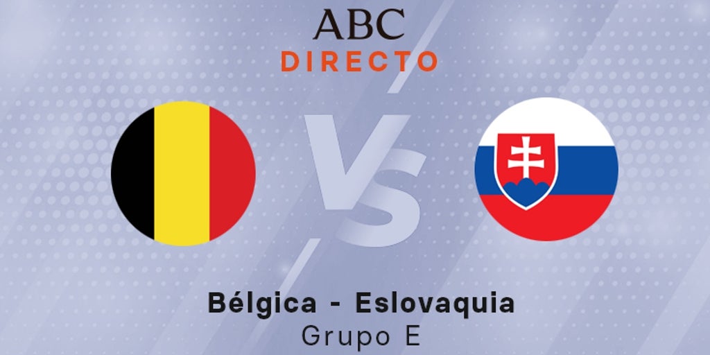 Bélgica – Eslovaquia, estadísticas del partido