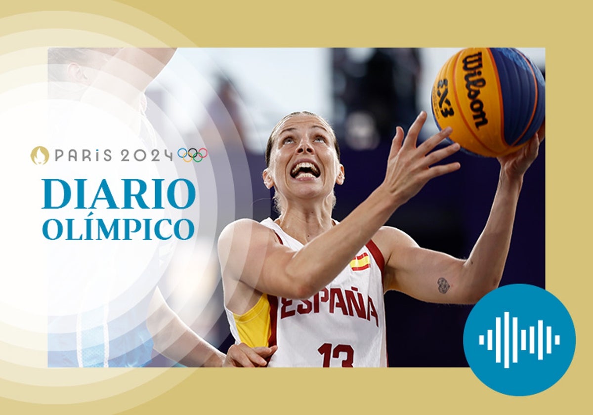 Pódcast París 2024 | El baloncesto 3x3 y el fútbol le devuelven la sonrisa a España