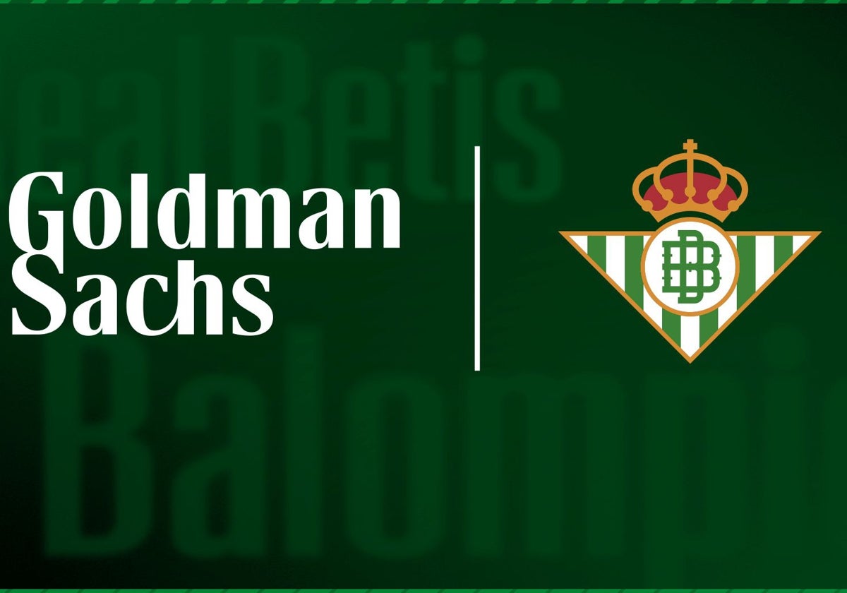 El acuerdo del Betis con Goldman Sachs