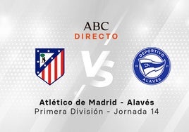 Atlético de Madrid - Alavés, estadísticas del partido