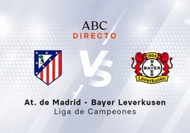 Atlético de Madrid - Bayer Leverkusen, estadísticas del partido