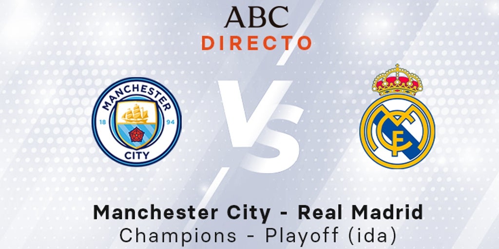 Manchester City - Real Madrid, estadísticas del partido de Champions, ida playoff