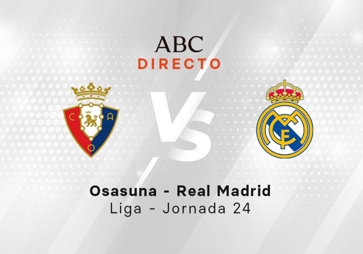 Osasuna - Real Madrid, estadísticas del partido