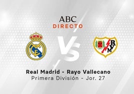 Real Madrid - Rayo Vallecano, estadísticas del partido