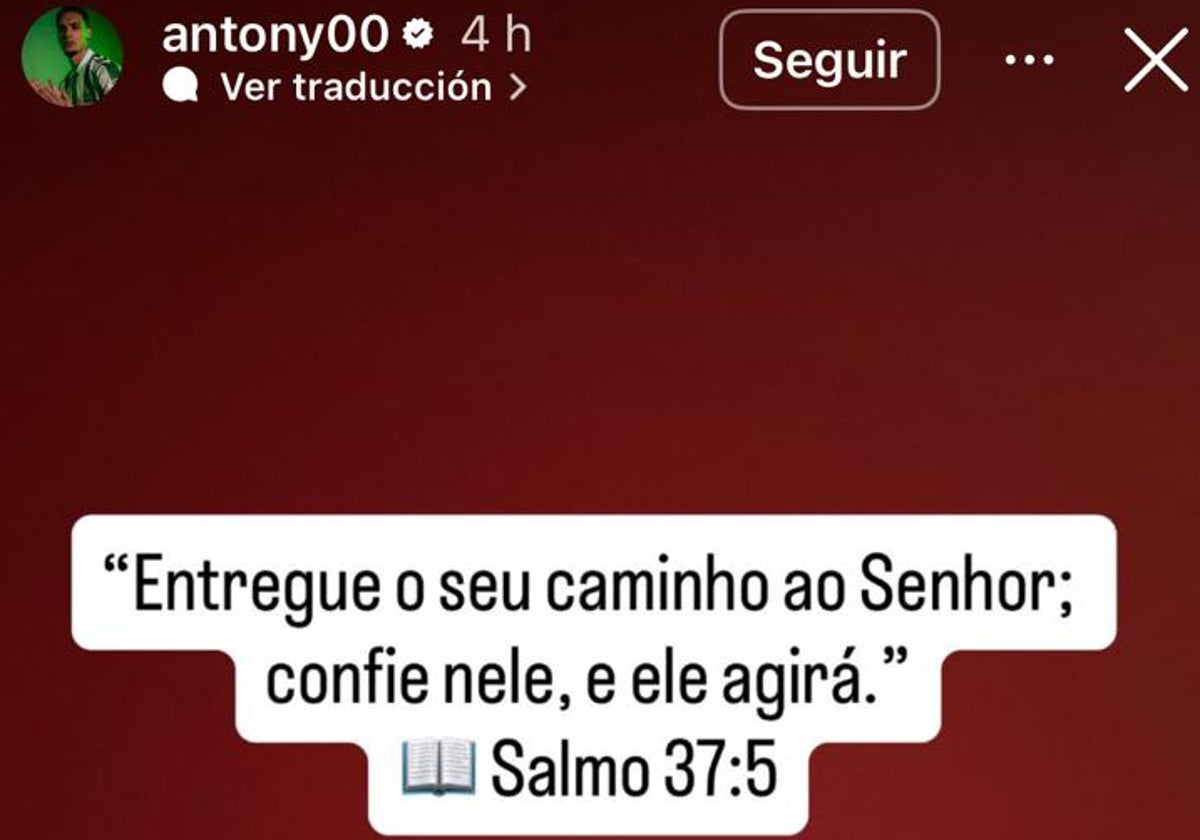 Antony y un nuevo mensaje en redes sociales