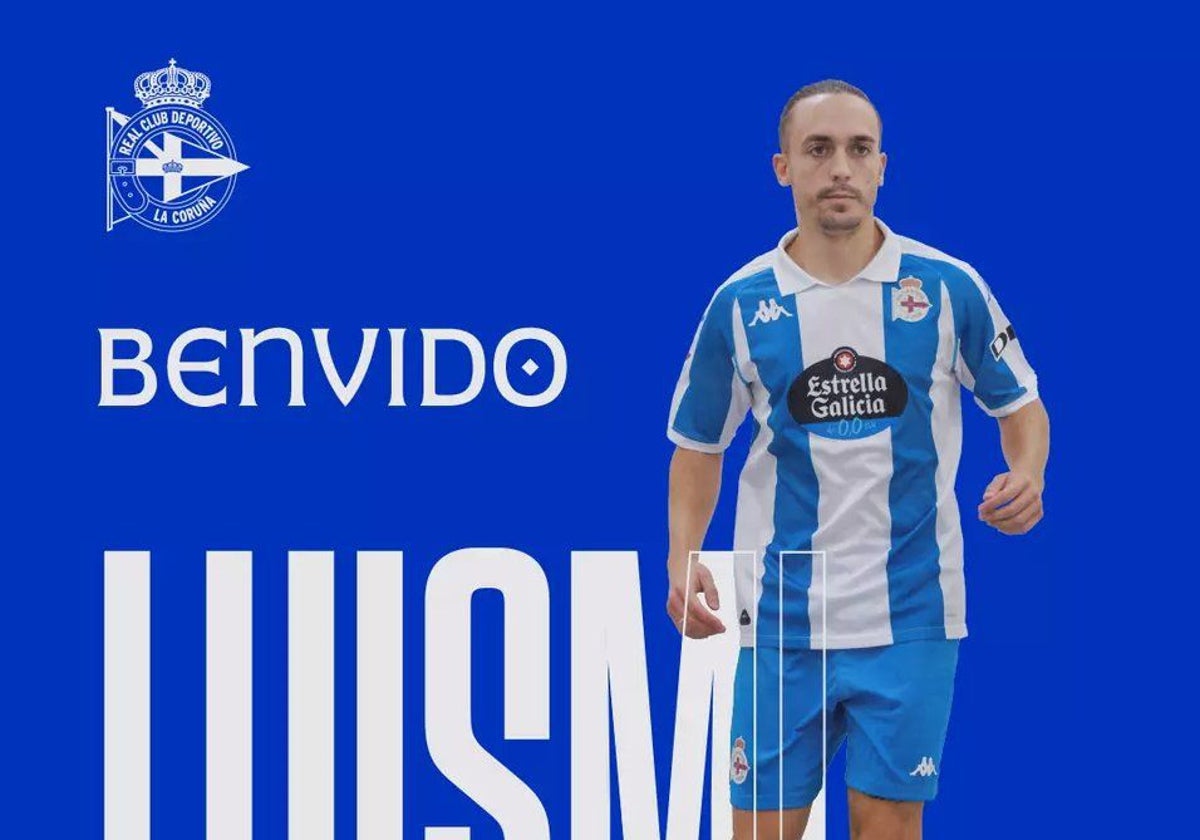 El anuncio del fichaje de Luismi por el Deportivo de La Coruña