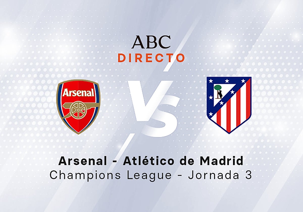 Arsenal - Atlético de Madrid, estadísticas del partido de Champions