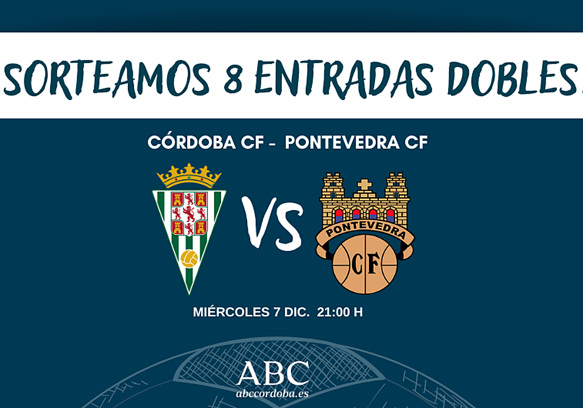 ABC Córdoba regala ocho entradas dobles para el Córdoba CF - Pontevedra CF
