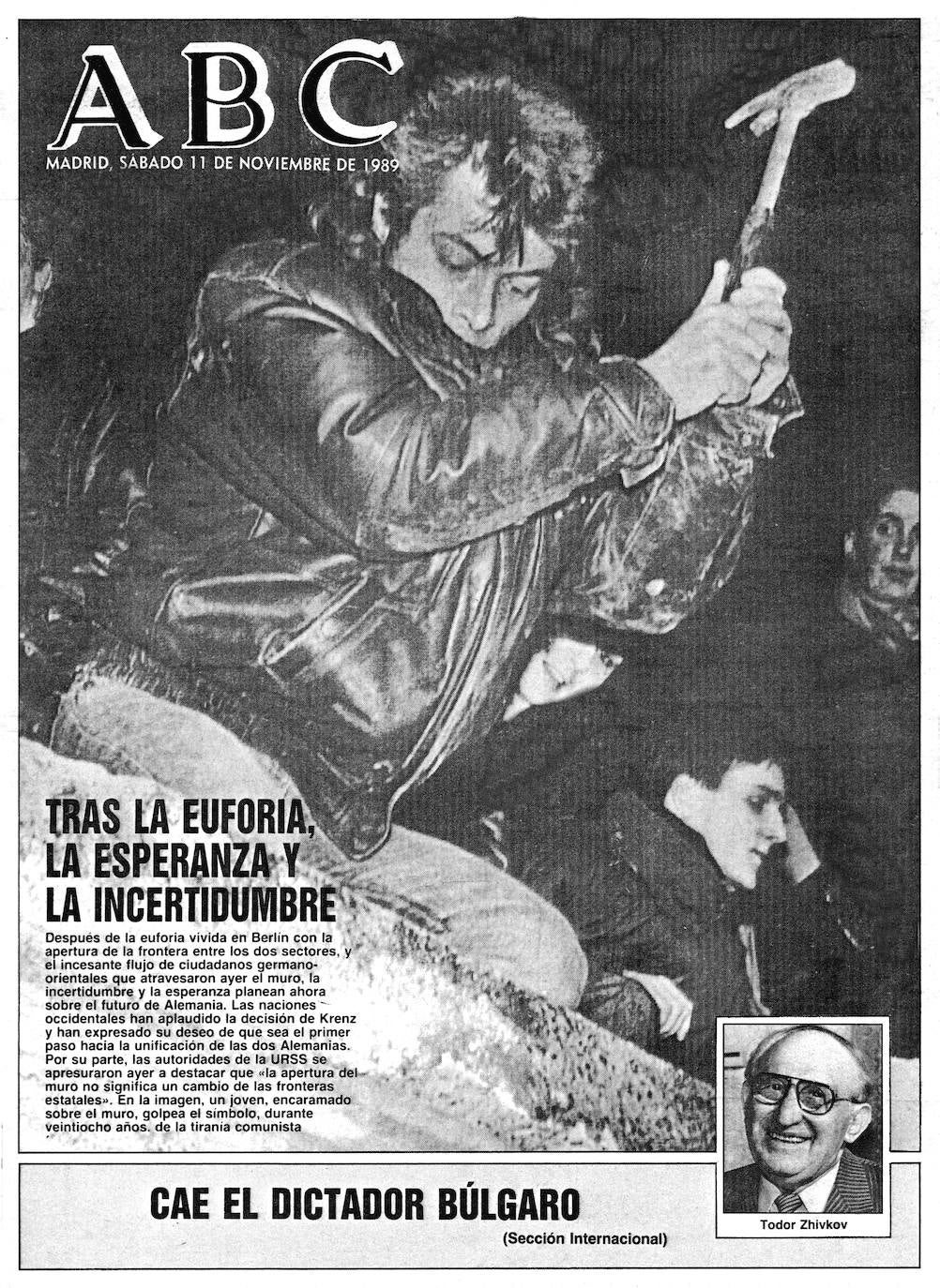 Noviembre de 1989. Cae el muro de Berlín. «Tras la euforia, la esperanza y la incertidumbre», titulaba ABC 