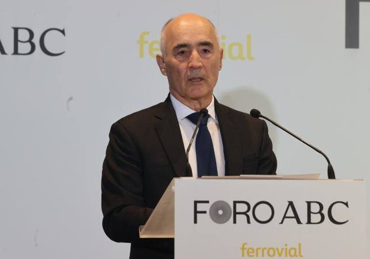 El presidente de Ferrovial: «Debemos volver a convertir a España en un destino atractivo para invertir»