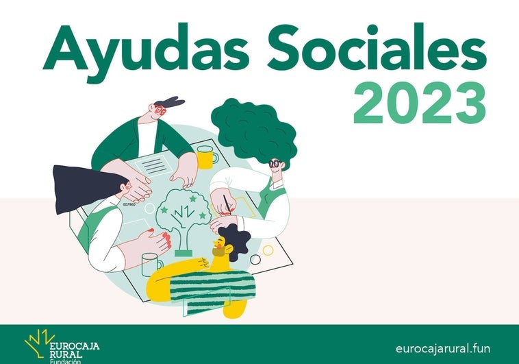 Veinticinco proyectos se beneficiarán gracias a la convocatoria de 'Ayudas Sociales' 2023 de Fundación Eurocaja Rural