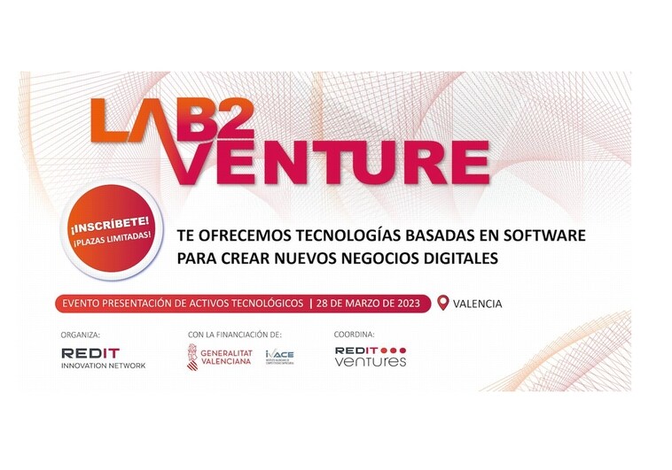 LAB2VENTURE, la nueva iniciativa de  REDIT para impulsar la transferencia de tecnología basada en software