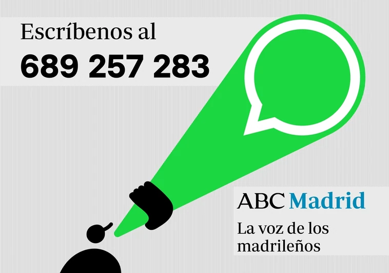 ABC Madrid investiga: denuncia por WhatsApp los problemas de tu ciudad y les daremos voz