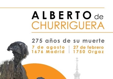 Orgaz reivindica la figura del arquitecto Alberto de Churriguera