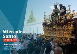 Miércoles Santo en Córdoba, en directo: sigue las procesiones de la Semana Santa 2024