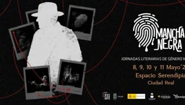 Mancha Negra vuelve a reunir a las 'mentes más oscuras' del 'noir' del 8 al 11 de mayo en Ciudad Real