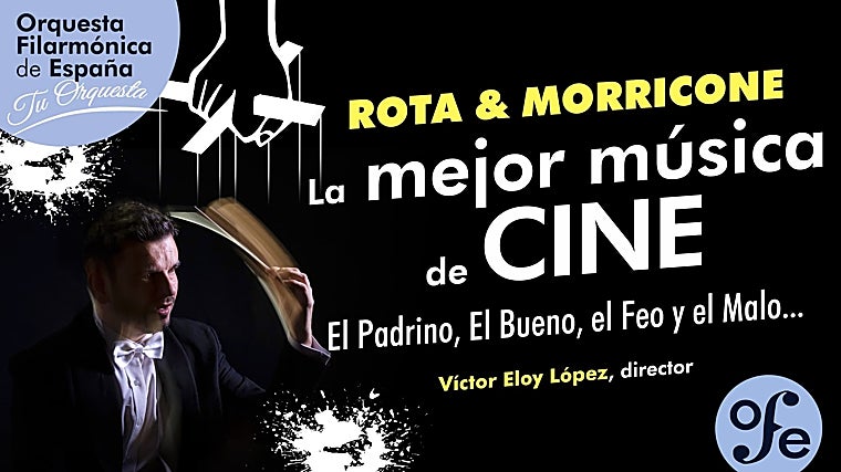 Rota y Morricone: La mejor música de cine