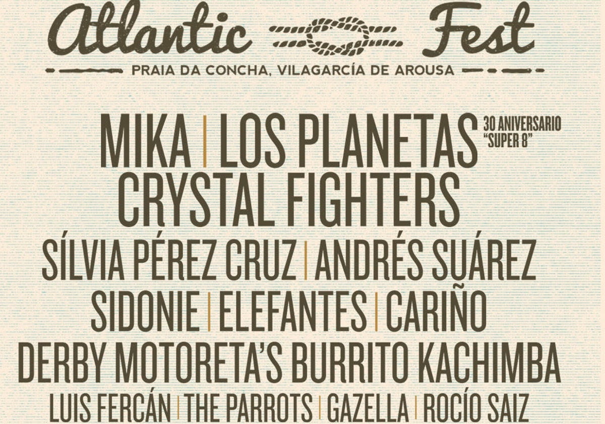 Algunos grupos y artistas del cartel de esta edición del Atlantic Fest de Vilagarcía de Arousa