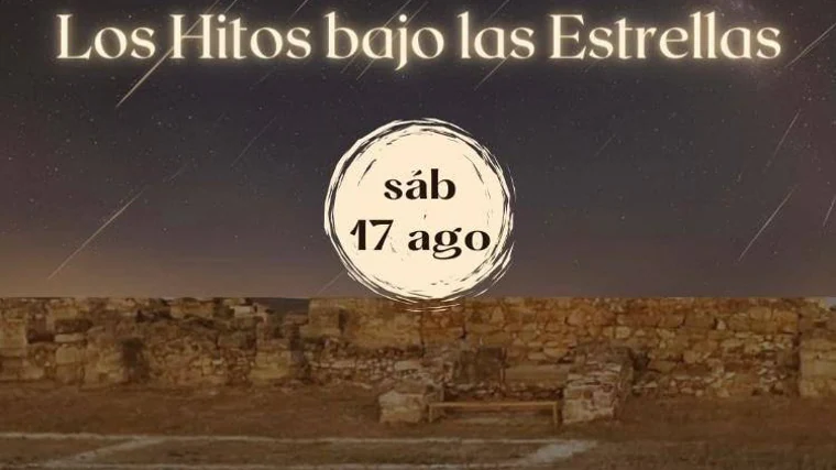 El sábado, 17 de agosto, 'Los Hitos bajo las Estrellas'