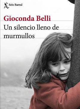 Imagen - Gioconda Belli: «Todo está organizado no para que las mujeres trabajen, sino para que los maridos tengan esposas»