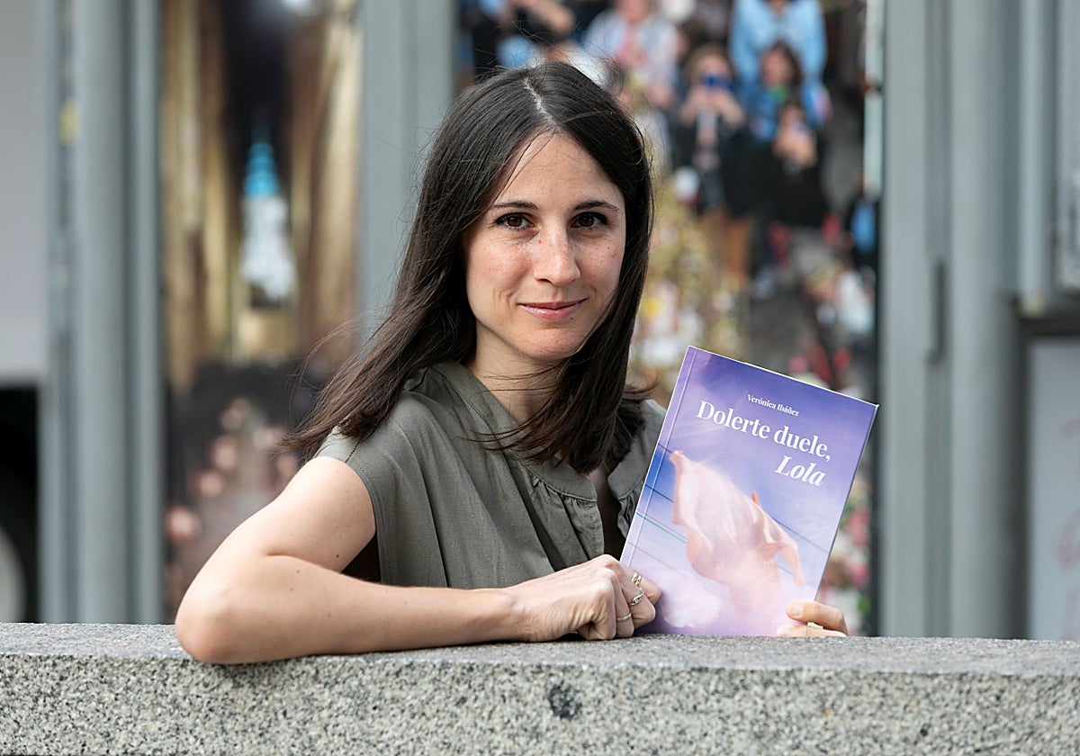 Verónica Ibáñez acaba de publicar su primera novela, 'Dolerte duele, Lola'