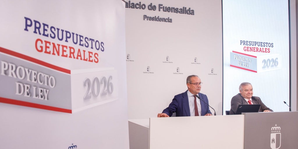Castilla-La Mancha presenta unos presupuestos «de estabilidad, rigor y compromiso social» para 2026