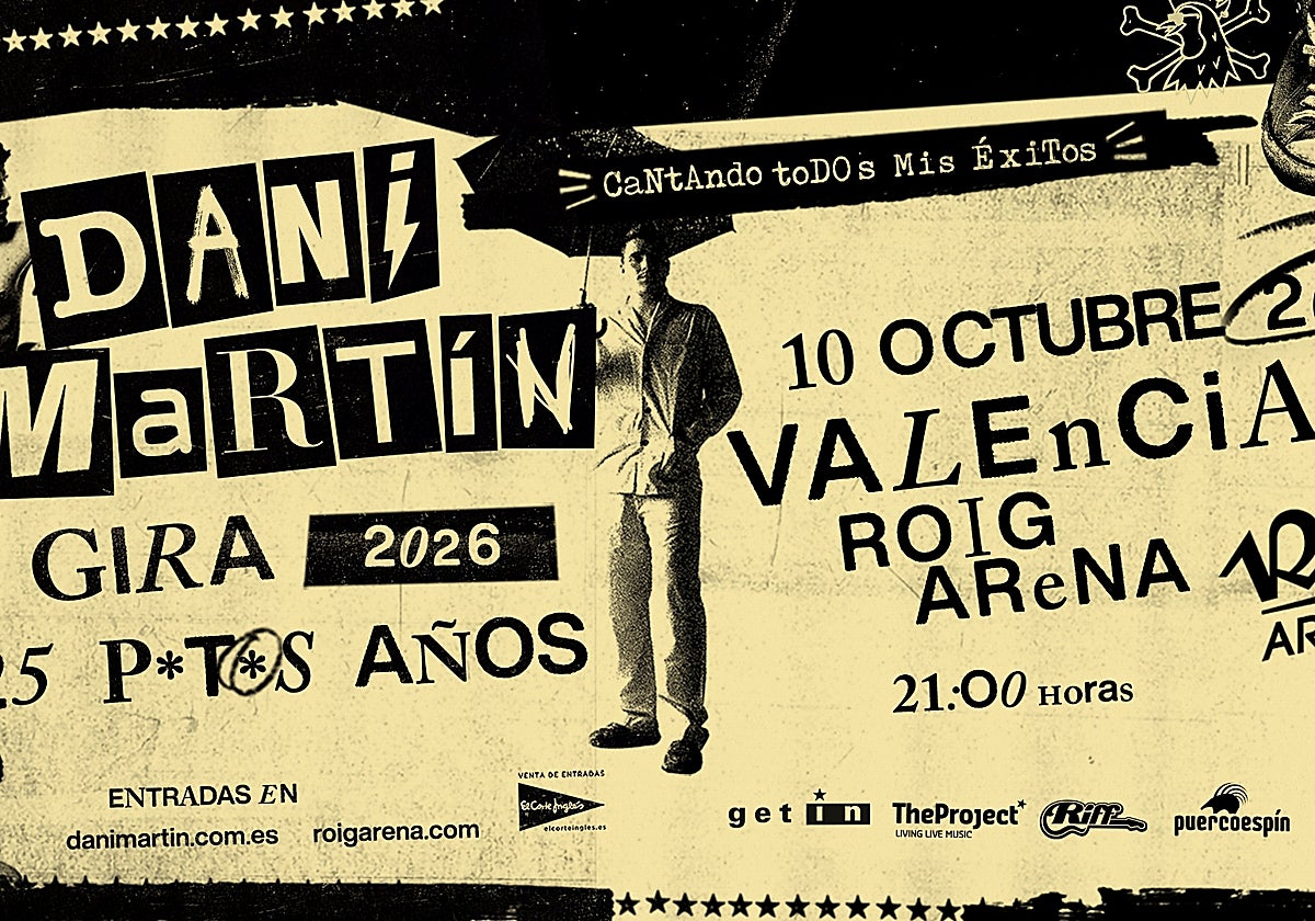 Imagen del cartel de la actuación de Dani Martín en el Roig Arena