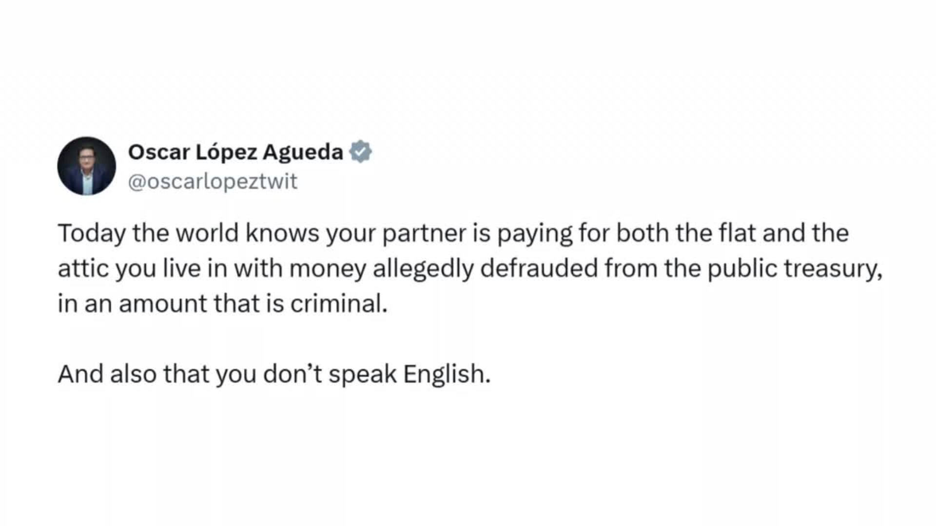 Óscar López responde al mensaje de Ayuso: &quot;Hoy el mundo sabe que no hablas inglés&quot;