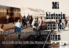 Cartel que convoca a los ciudadanos a escribir su relación con el tren desaparecido