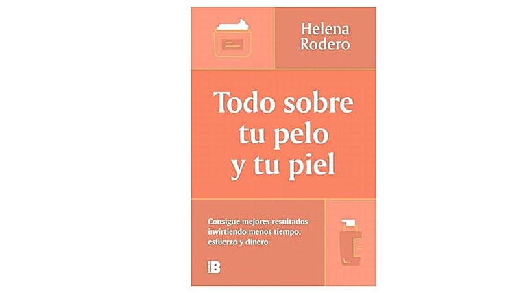 Todos sobre tu pelo y tu piel, de Helena Rodero.