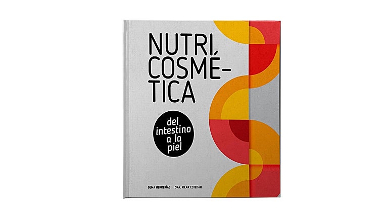 Nutricosmética del intestino a la piel, de Gema Herrerías y Dra. Pilar Esteban.