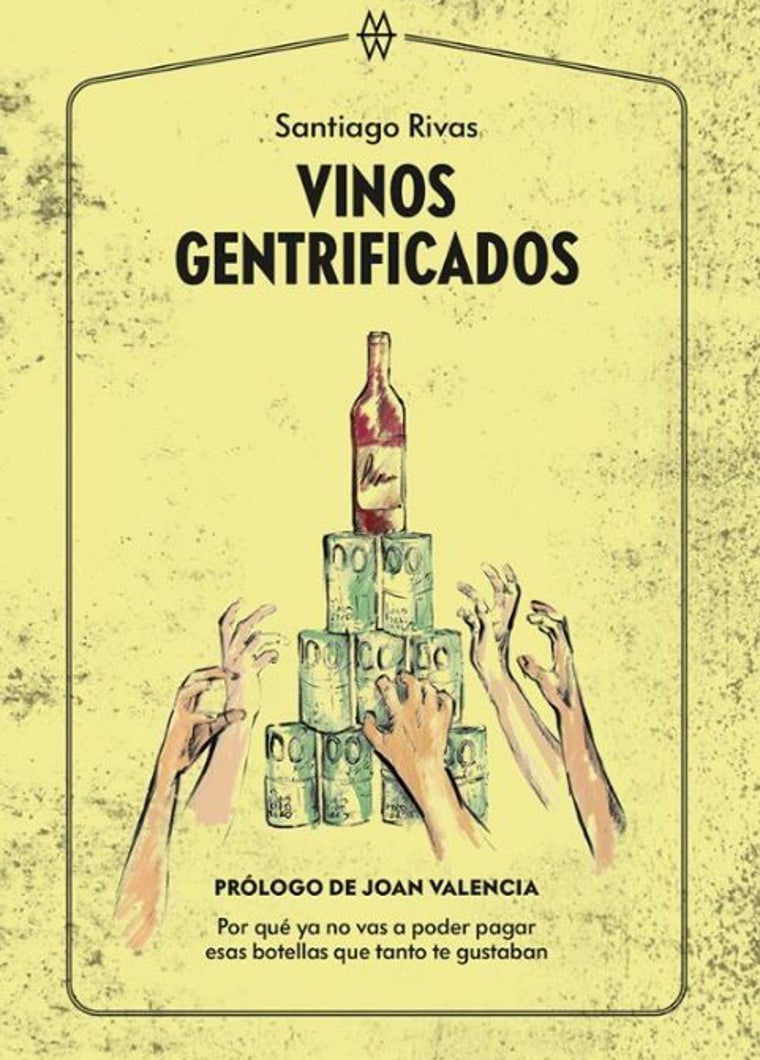 'Vinos gentrificados' (2024, Muddy Waters Books)