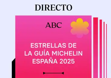 Estrellas Guía Michelín 2025: restaurantes ganadores de tres, dos y una estrella y chefs premiados en la gala hoy, en directo