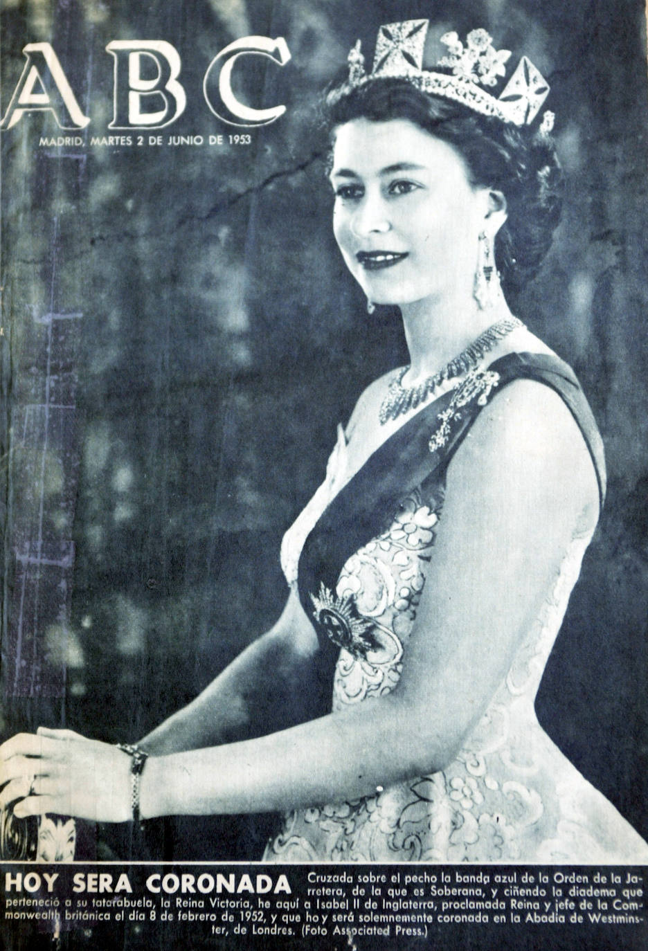 Esta es la portada que ABC le dedicó a anunciar la coronación de Isabel segunda, que se produciría ese mismo día, el 2 de junio de 1953.