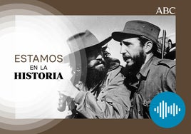 Podcast  |El misterio de Cienfuegos: ¿asesinó Fidel Castro a su gran amigo para conseguir el poder absoluto?