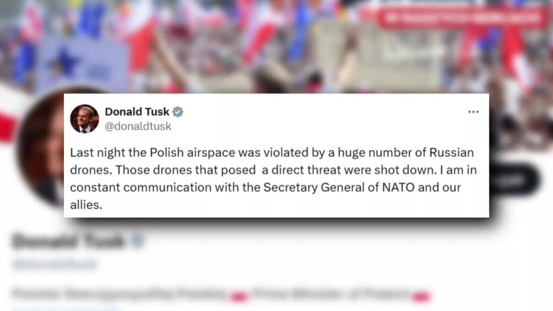 Tusk dice que el espacio aéreo polaco fue violado por un &quot;gran número&quot; de drones rusos
