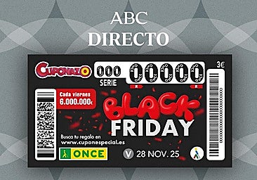 Comprobar Cuponazo del Black Friday de la ONCE, en directo: número ganador, resultado y lista completa de premios hoy
