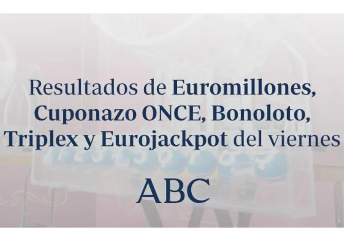 Resultados de La Bonoloto Triplex y Cuponazo de la Once del lunes viernes, 24 de mayo de 2024