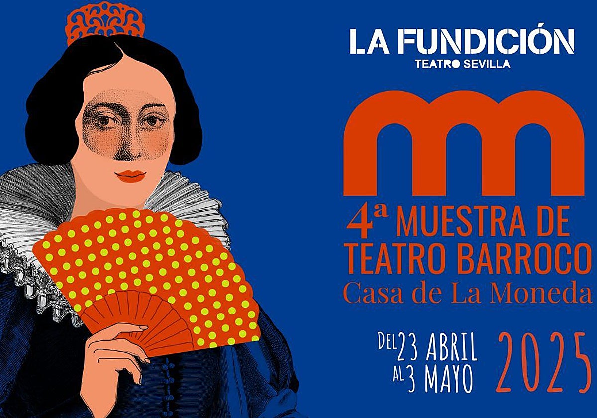 La Fundición presenta la IV edición de la 'Muestra de Teatro Barroco' este miércoles