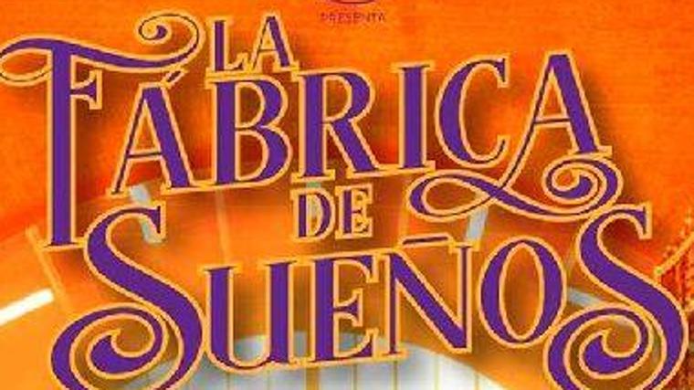 La Fábrica de los sueños
