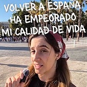 Una española vuelve a España tras vivir seis años en el extranjero y explica qué es lo más duro de estar en nuestro país