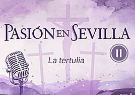 El 'Salustianazo' abre el primer episodio de la tertulia del podcast de Pasión en Sevilla