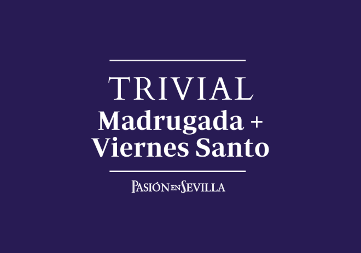 Madrugada y Viernes Santo de la Semana Santa de Sevilla 2024
