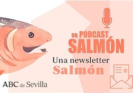 El salmón deja de ser un color en ABC de Sevilla: estrenamos newsletter y podcast de empresas