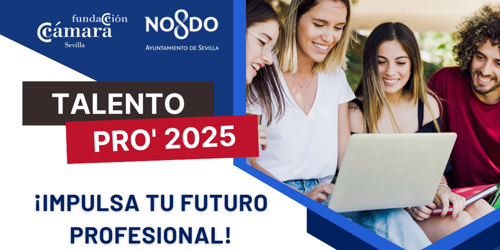 Inscripciones abiertas para Talento Pro 2025, el programa que impulsa el talento profesional de los estudiantes