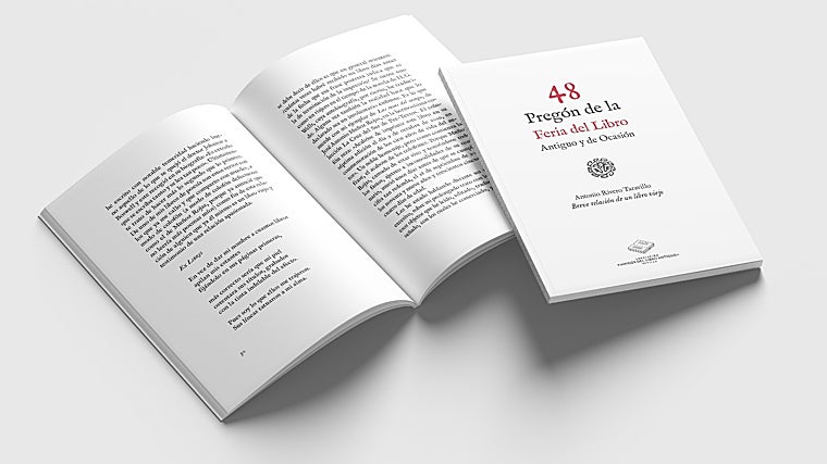 Pregón de Antonio Rivero Taravillo, que será leído este jueves por Rafael Jurado en la 48 Feria del Libro Antiguo y de Ocasión