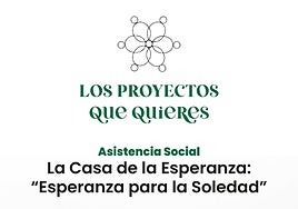 Cabezuelo presenta 'Esperanza para la Soledad', una línea de acción del proyecto 'La Casa de la Esperanza'