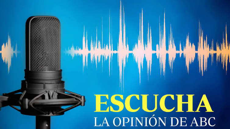 Podcast | ABC estrena 'Escucha la opinión', las columnas de los articulistas en audio