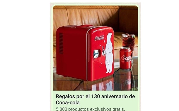 Si te llega un WhatsApp en el que te dicen que puedes ganar una nevera de Coca-Cola, no te lo creas