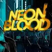 Jugamos a 'Neon Blood': una aventura cyberpunk a la española entre lluvia y luces de neón